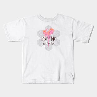 Love Me, Love Me Not Flower Kids T-Shirt